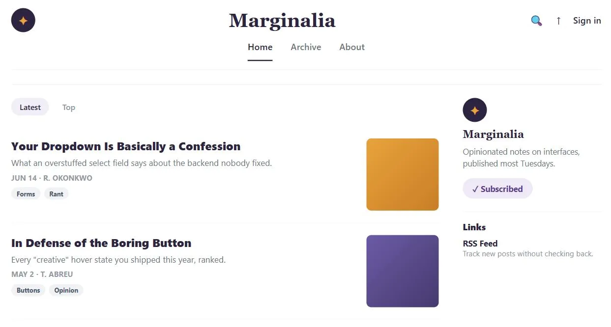 A fictional blog, "Marginalia": a header with a star-mark logo, serif wordmark, search icon, and "Sign in" link above a Home/Archive/About nav. Below a Latest/Top toggle, two dated posts — "Your Dropdown Is Basically a Confession" (Jun 14, R. Okonkwo, tagged Forms/Rant) and "In Defense of the Boring Button" (May 2, T. Abreu, tagged Buttons/Opinion) — each pairing a title, one-line hook, byline, tags, and a colored thumbnail. A right-hand sidebar repeats the logo and tagline, a "✓ Subscribed" pill, and a Links section pointing to an RSS feed.